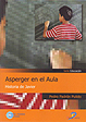 ASPERGER EN EL AULA. HISTORIA DE JAVIER